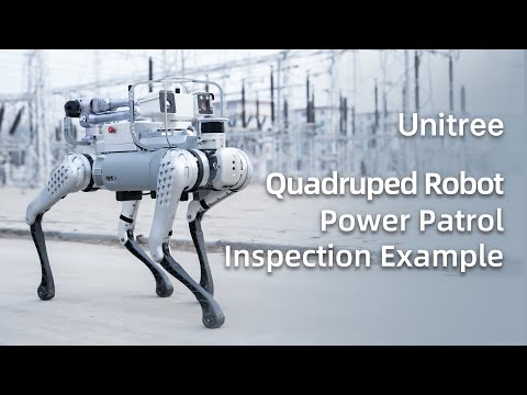 Unitree Quadruped Robot Empowers [Smart Power Inspection]